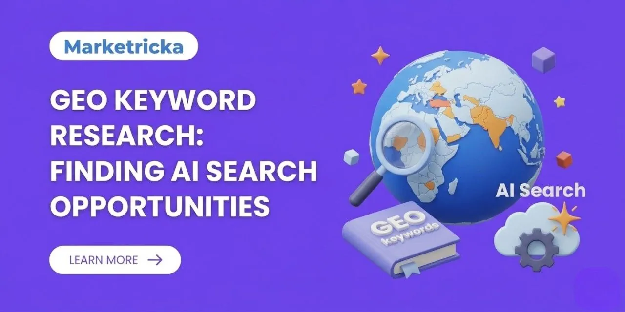 GEO Keyword Research: Finding AI Search Opportunities